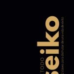 Método Seiko: Las 12 claves para disfrutar de una vida de éxito