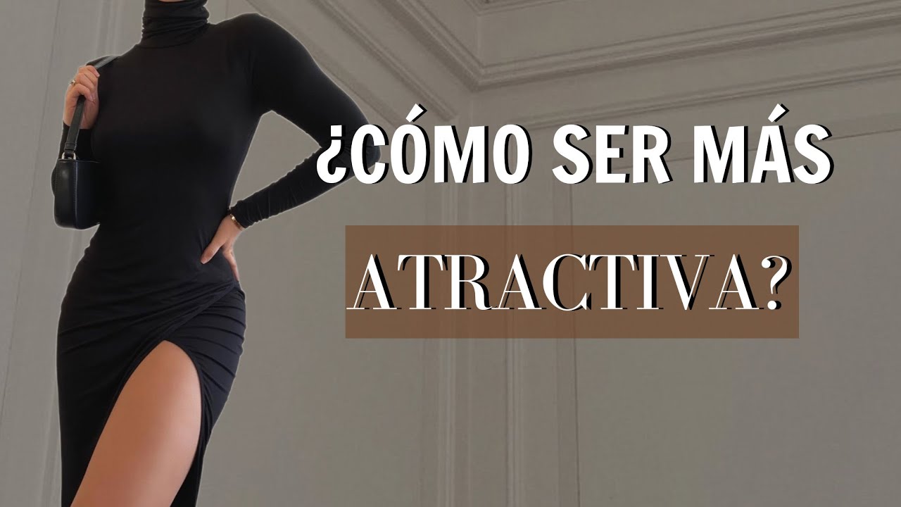 Cómo tener una apariencia atractiva con elegancia y estilo