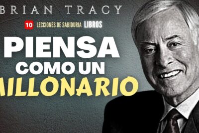 Cómo se hizo millonario Brian Tracy compartiendo su sabiduría en 'Piensa como un millonario'.