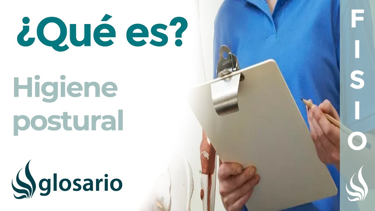 Cuáles son los cuidados posturales y su importancia en la higiene postural