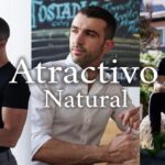 Cómo ser un hombre muy atractivo