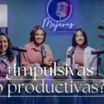 Cómo ser una mujer más productiva