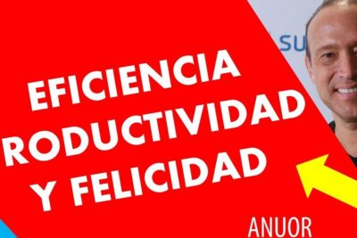 Cómo es el perfil de una persona productiva reflejado en eficiencia y felicidad